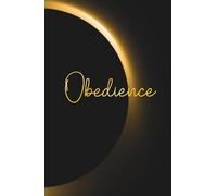 Hardcover Lined Notebook - 5.5 x 8.5 Inch - 110 Pages: Faith-Based Journal Ideal for Prayer Notes, Sermons, Devotions, Gratitude, Personal Prayers, ... Reflections or Everyday Writing | OBEDIENCE