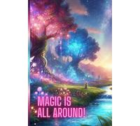 Hardcover Magical Notebook with Inspirational Quotes - Unlined 6x9 Sketchbook for Travel, Drawing, and Creative Writing: Durable Artistic 80-Page ... Office, Home, women, man, Writer, College