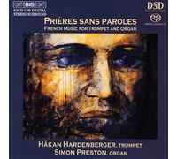 Hardenberger-Preston - Prières sans paroles [Hybrid SACD]