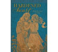 Hardened Heart: Bound by Sand and Fate