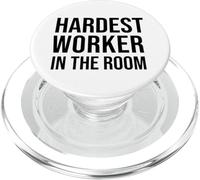 Hardest Worker in The Room Sign,Hardest Worker Award,Work PopSockets PopGrip para MagSafe