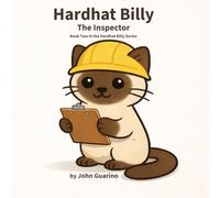 HardHat Billy: The Inspector (Hardhat Billy Series)