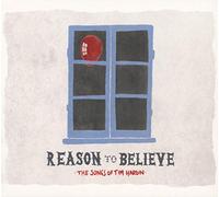 Hardin, Tim.=Trib= - Reason To Believe - The Songs Of Tim Hardin