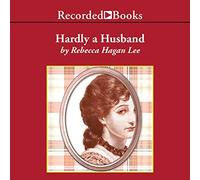 Hardly a Husband (The Free Fellows League)