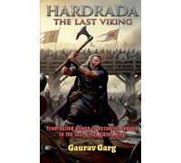Hardrada: The Last Viking