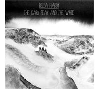 Hardy,Bella - The Dark Peak & The White