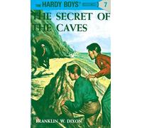 Hardy Boys 07: the Secret of the Caves: 7 (The Hardy Boys)