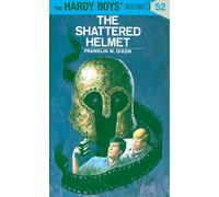 Hardy Boys 52: the Shattered Helmet (The Hardy Boys)