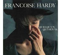 HARDY FRANCOISE - QUELQU UN QUI S EN VA