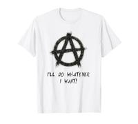 "¡Haré lo que quiera!", Punks, punk-rock, anarquía Camiseta