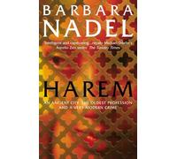 Harem (Inspector Ikmen Mystery 5): Inspiration for THE TURKISH DETECTIVE, BBC Two's sensational new TV series