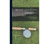Harfield H Edmonds Norman N Lee Brook and River Trouting (Tapa blanda)