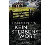 Harlan Coben Gunnar Kwisinski Kein Sterbenswort: Thriller (Tapa blanda)