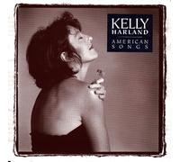 Harland, Kelly - American Songs