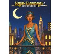 Harlem Renaissance: An Adult African American Coloring Book (The Culture & Couture Series)