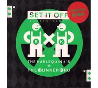 Harlequin 4's - Set it off (Bunker '88 Mix) [Vinyl Single]