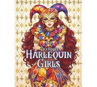 Harlequin Girls: Pretty Harlequin Coloring Book Featuring Elegant Jester Girls, Gothic Carnival Fashion, and Intricate Adult Fantasy Line Art