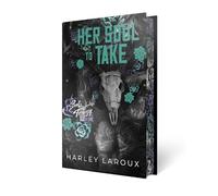 Harley Laroux Her Soul to Take: Limited Special Ed (Tapa dura) (Importación USA)