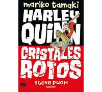 Harley Quinn: Cristales rotos