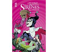 Harley Quinn & Les Sirènes de Gotham - Tome 0 (DC CLASSIQUES)