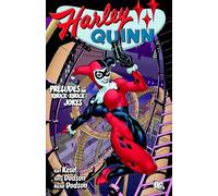Harley Quinn: Preludes and Knock Knock Jokes SC