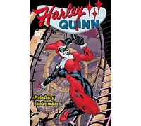 Harley Quinn: Preludios y chistes malos