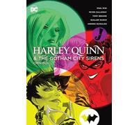 Harley Quinn & the Gotham City Sirens: Omnibus