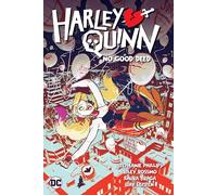 Harley Quinn 1: No Good Deed