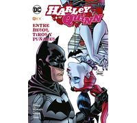 Harley Quinn Vol. 3: Entre besos, tiros y puñales