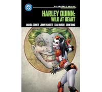 DC Comics – Harley Quinn: Wild at Heart – Edición DC Compact Comics