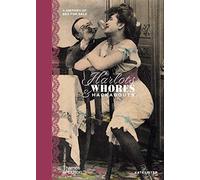 Harlots, Whores & Hackabouts: A History of Sex for Sale