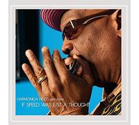 Harmonica Hinds - If Speed Was Just a Thought [Import]