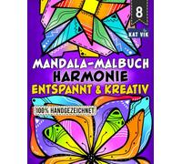Harmonie: Mandala Malbuch für Erwachsene, Jugendliche und Kinder - Quadratische Designs: Große Motive mit dicken Linien für entspanntes, kreatives und ... Ausmalen | Einseitige Seiten | 8.5 x 11 Zoll
