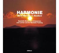 Harmonie: Musik zur Entspannung, zum Träumen und Geniessen