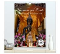 Harmonie und Freude Buddhistische Weisheiten 2026 (hochwertiger Premium Wandkalender 2026 DIN A2 hoch), Kunstdruck in Hochglanz: Ein Planer mit buddhistischen Weisheiten für die ganze Familie