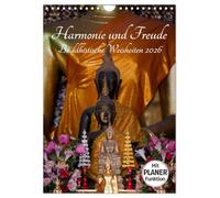 Harmonie und Freude Buddhistische Weisheiten 2026 (Wandkalender 2026 DIN A4 hoch), CALVENDO Monatskalender: Ein Planer mit buddhistischen Weisheiten für die ganze Familie