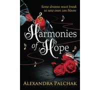 Harmonies of Hope (Healing Hearts)