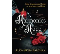 Harmonies of Hope (Healing Hearts)