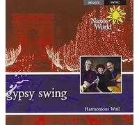 Harmonious Wail – Harmonious Wail: Gypsy Swing – NAXOS