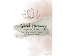 Harmony Daily - The Motivational Planner for Self-Balance: Find your inner harmony, one day at a time