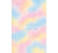 Harmony: Mindfulness, Gratitude & Peace Notebook