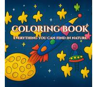 Harmony of Nature: Adult Coloring Book for Mind Clarity: Relax and Unwind with the Beauty of Everything Beyond the Busy Life