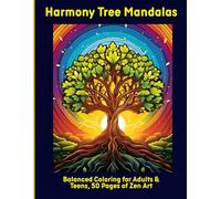 Harmony Tree Mandalas: Balanced Coloring for Adults & Teens, 50 Pages of Zen Art