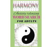 Harmony Word Search Book 6x9 for Adults: Releasing Anxiety Word Find Book 6x9
