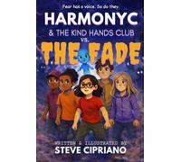 HarmonyC and The Kind Hands Club: vs. The Fade: 1
