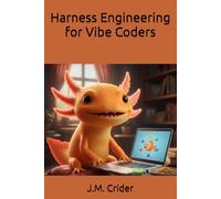 Harness Engineering for Vibe Coders