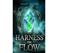 Harness the Flow: A Fantasy of Expectation and Control (Within Constraint)