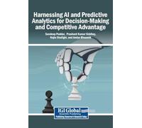 Harnessing AI and Predictive Analytics for Decision-Making and Competitive Advantage
