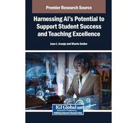 Harnessing AI's Potential to Support Student Success and Teaching Excellence