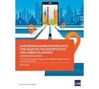 Harnessing Mobile Phone Data for Smarter Transportation and Urban Planning: Lessons from Nepal
